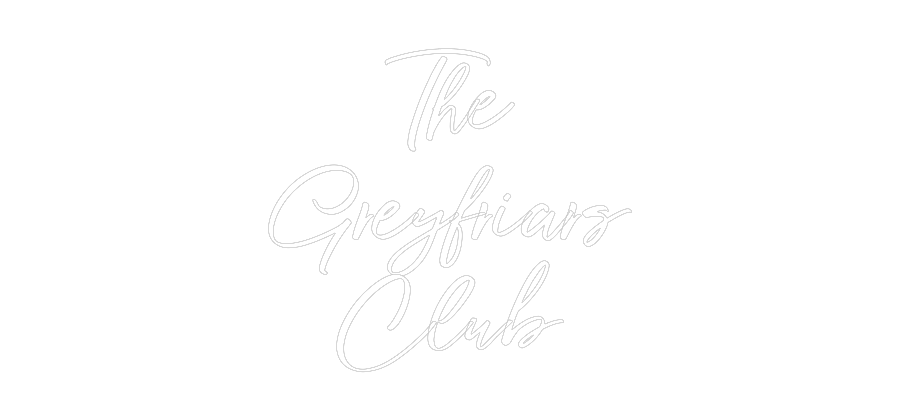 Custom neon sign The
Greyfria...