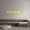Custom neon sign OPULENCE