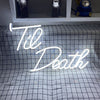 Til Death neon signage