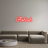 Custom neon sign Ashish