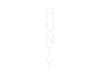Custom neon sign H
U
N
T
Y