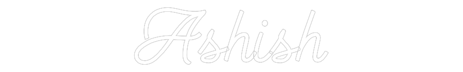 Custom neon sign Ashish