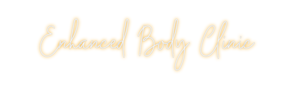 Custom neon sign Enhanced Body...