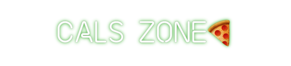 Custom neon sign CALS ZONE🍕