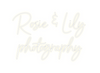 Custom neon sign Rosie & Lily ...