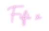 Custom neon sign Fifi x