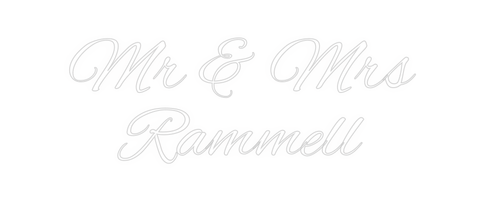Custom neon sign Mr & Mrs 
Ra...