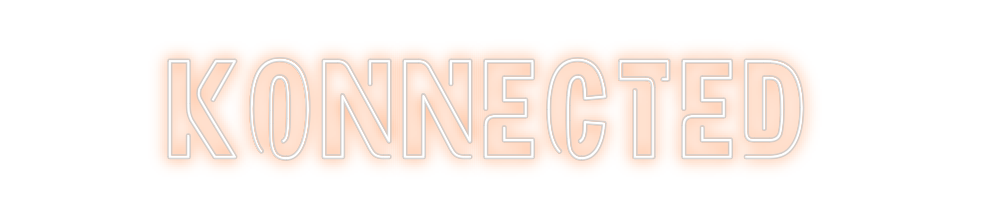 Custom neon sign Konnected