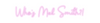 Custom neon sign Who’s Mel Smi...
