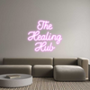Custom neon sign The
Healing...