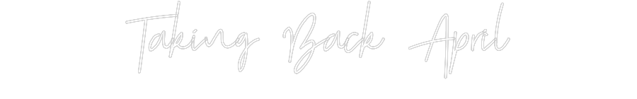 Custom neon sign Taking Back A...