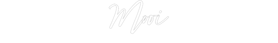 Custom neon sign Mooi