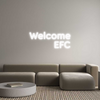 Custom neon sign Welcome
EFC