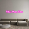 Custom neon sign Bella's Dream...