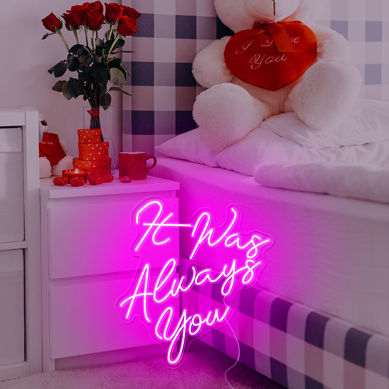 It was always you wedding sign